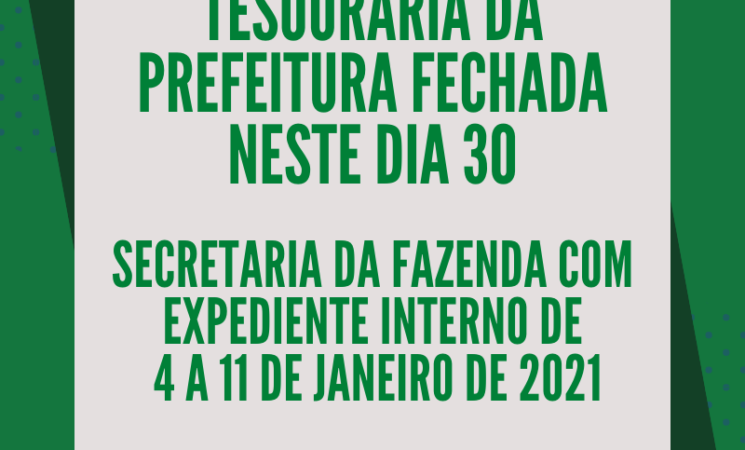 Prefeitura de Getúlio Vargas informa que nestaquarta-feira, dia 30, a Tesouraria não estará atendendo