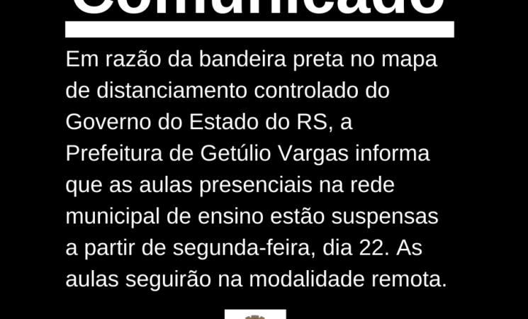 Prefeitura de Getúlio Vargas suspende aulas presenciais na rede municipal de ensino, passando para a modalidade remota