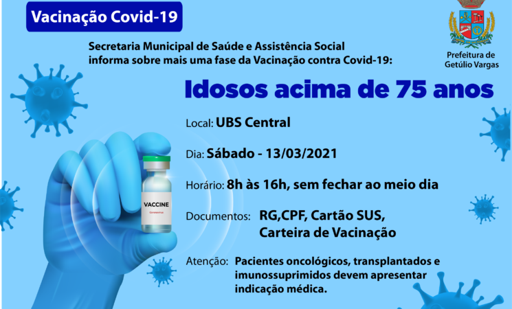 Getúlio Vargas terá vacinação para idosos acima de 75 anos neste sábado