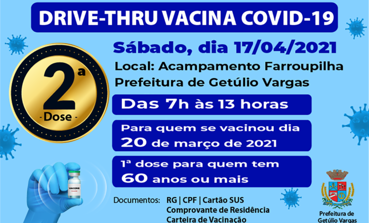 Drive-Thru da vacinação contra Covid-19 - 2ª dose e 1ª dose para idosos acima de 60 anos