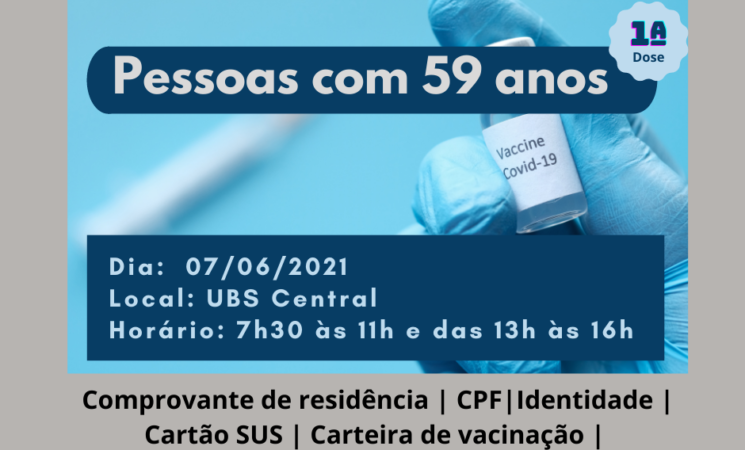 Inicia vacinação para quem tem 59 anos