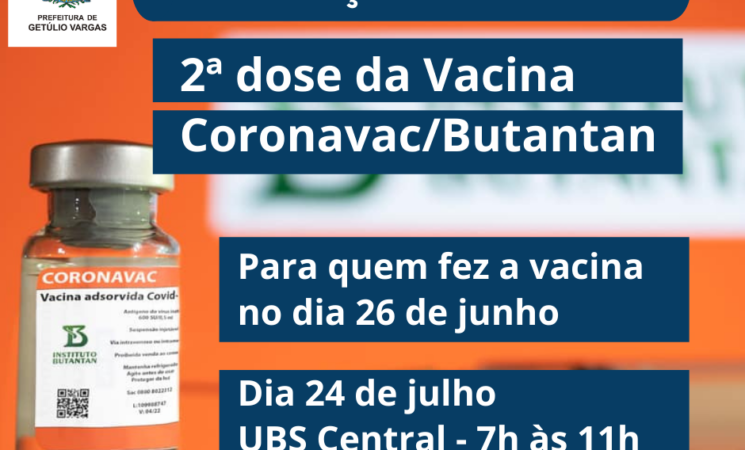 2ª Dose da Vacina Coronavac