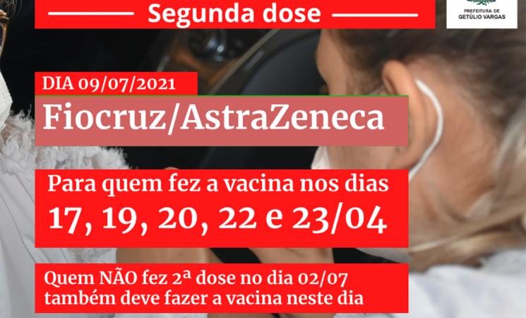 Sexta-feira, 9, é dia de 2ª dose AstraZeneca