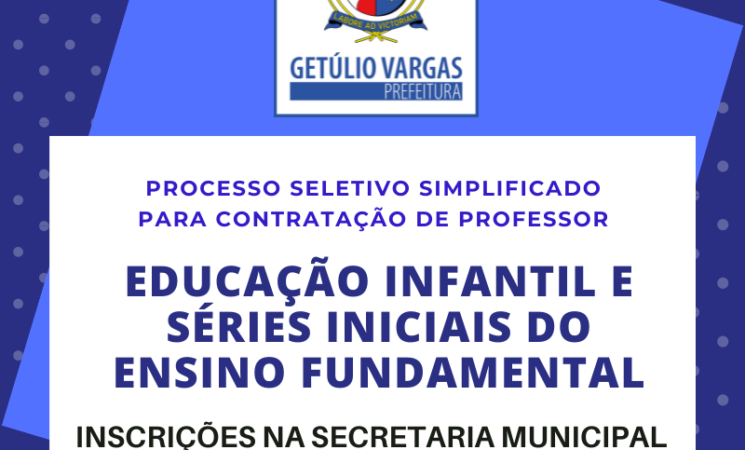 Processo Seletivo Simplificado para contratação de Professorde Educação Infantil e Séries Iniciais do Ensino Fundamental