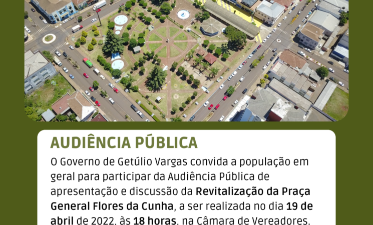 Audiência Pública sobre a revitalização da Praça General Flores da Cunha será realizada no dia 19 de abril
