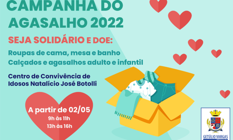 Campanha do Agasalho Getúlio Vargas 2022: podem ser doados roupas de cama, mesa e banho, calçados e agasalhos