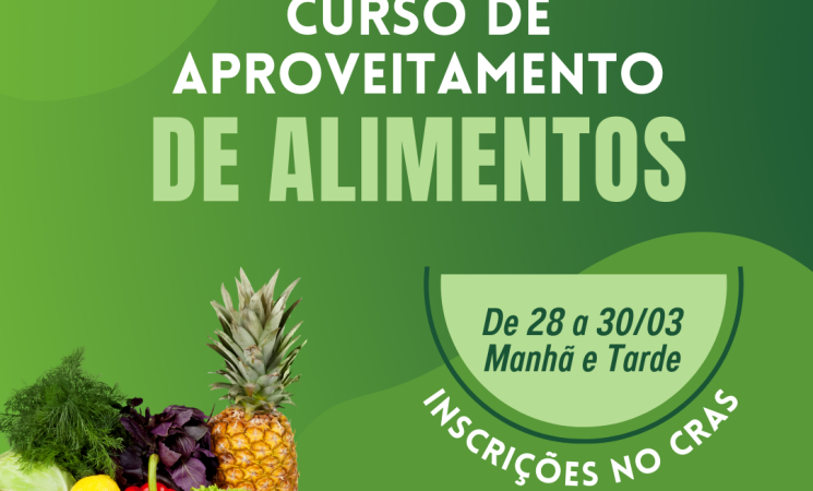 CRAS de Getúlio Vargas está com inscrições abertas para cursos de aproveitamento de alimentos e de derivados de arroz