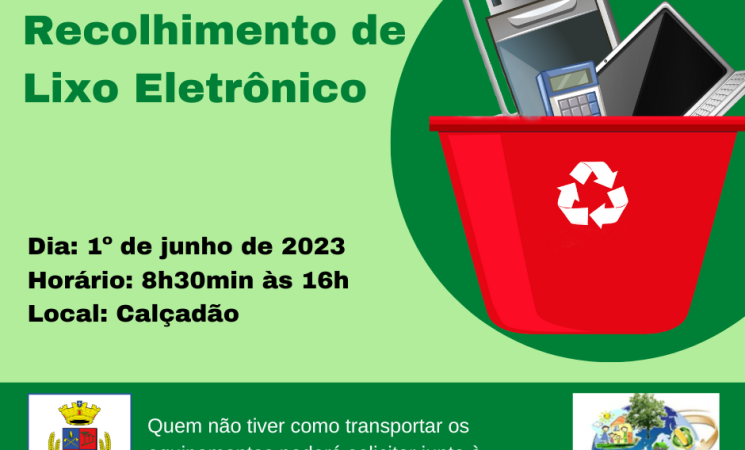 Acontece dia 1º de junho, a Campanha de Coleta de Lixo Eletrônico de Getúlio Vargas