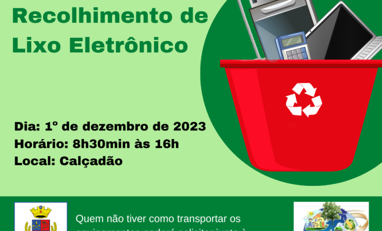 Acontece dia 1º de dezembro, a Campanha de Coleta de Lixo Eletrônico de Getúlio Vargas