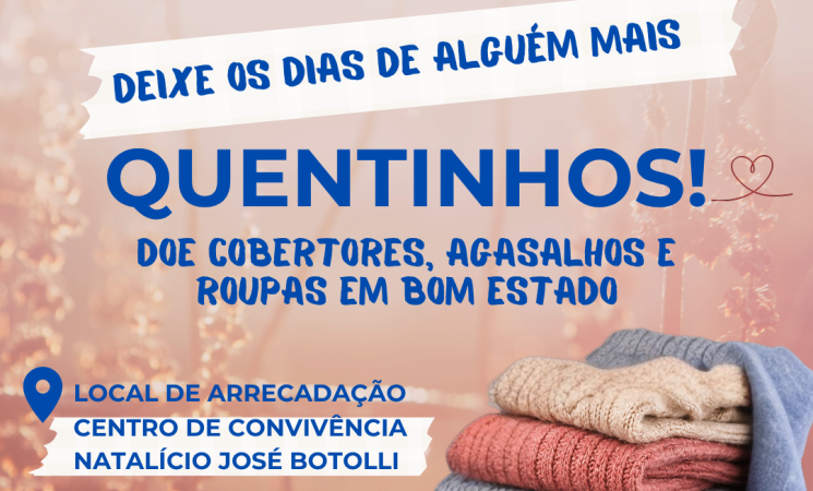 Campanha do Agasalho 2026 reforça mobilização solidária em Getúlio Vargas 