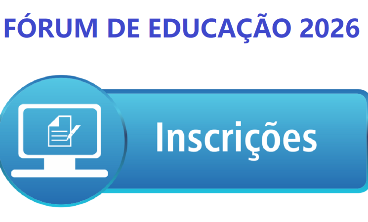 Inscrições Fórum de Educação 2026