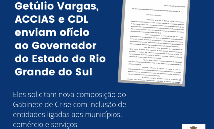 Prefeitura de Getúlio Vargas, ACCIAS e CDL enviam ofício ao Governador do Estado do Rio Grande do Sul