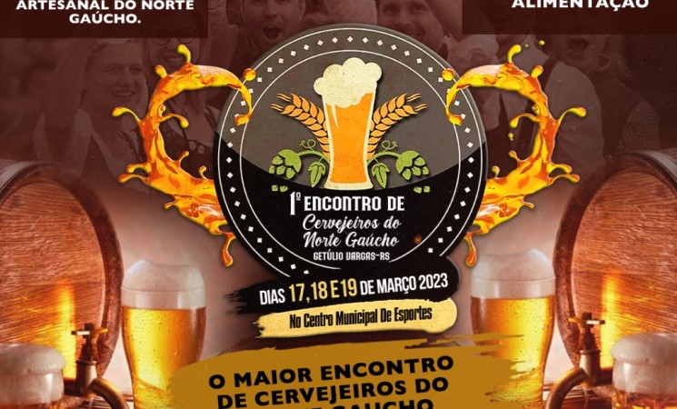 1º Encontro de Cervejeiros Artesanais do Norte Gaúcho com mais de 10 atrações musicais e muito chope