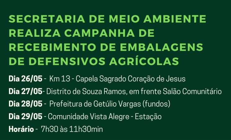 Campanha de recebimento de Embalagens de Defensivos Agrícolas será realizada em Getúlio Vargas